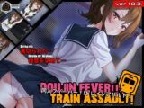 Doujin Fever!! Train Assault!